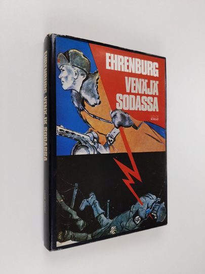 Ilja Ehrenburg : Venäjä sodassa : kesäkuu 1941 - toukokuu 1942