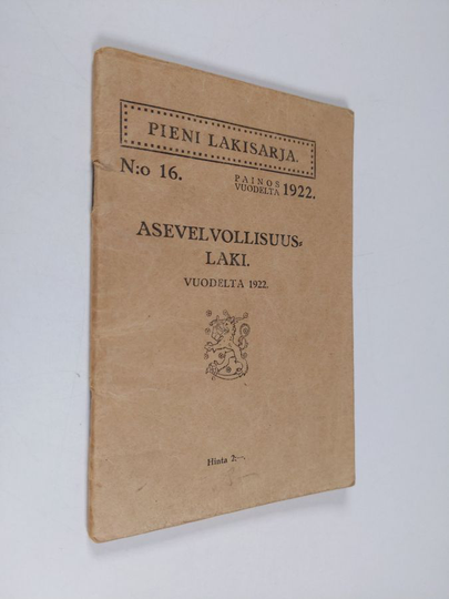 Asevelvollisuuslaki : vuodelta 1922