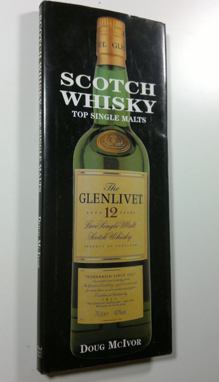 Doug McIvor : Scotch Whisky - Top Single Malts