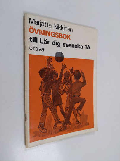 Marjatta Nikkinen : Övningsbok till Lär dig svenska 1 A