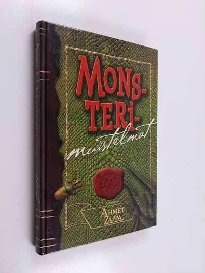 Ahmet Zappa : Monsterimuistelmat