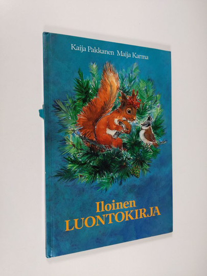 Kaija Pakkanen : Iloinen luontokirja