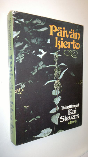 Kai Sievers (toim.) : Päivän kierto : valikoima runoja