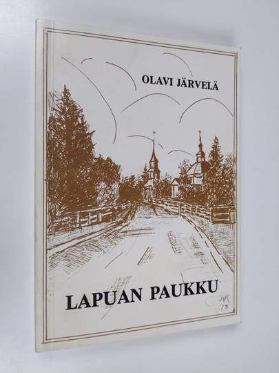Olavi Järvelä : Lapuan paukku