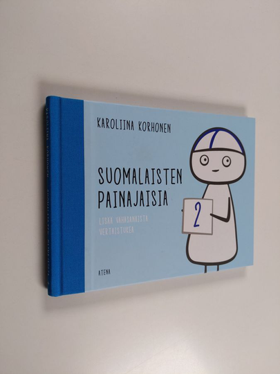 Karoliina Korhonen : Suomalaisten painajaisia 2, Lisää vähäsanaista vertaistukea