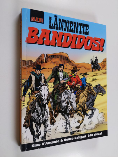 Gino D'Antonio : Bandidos!