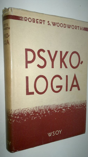 Robert S. Woodworth : Psykologia