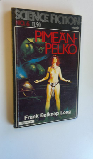 Frank Belknap Long : Pimeänpelko