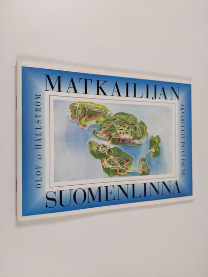 Olof af Hällström : Matkailijan Suomenlinna