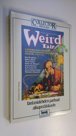 Peter Haining (toim.) : Weird Tales : fantasialehden parhaat alkuperäiskuvin