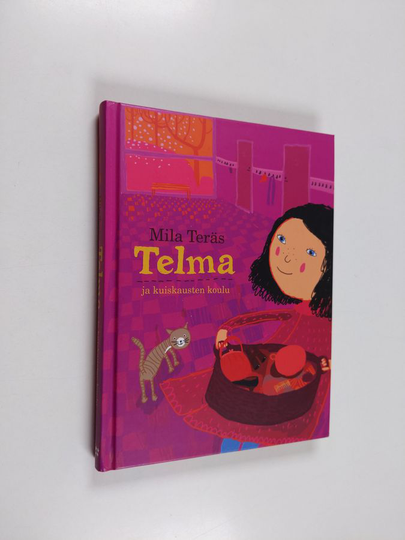 Mila Teräs : Telma ja kuiskausten koulu
