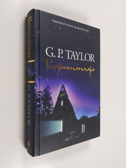 G. P. Taylor : Varjonmanaaja