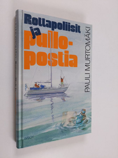 Pauli Murtomäki : Rottapoliisit ja pullopostia