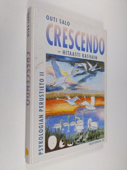 Outi Salo : Psykologian perustieto 2, Crescendo - hitaasti kasvaen