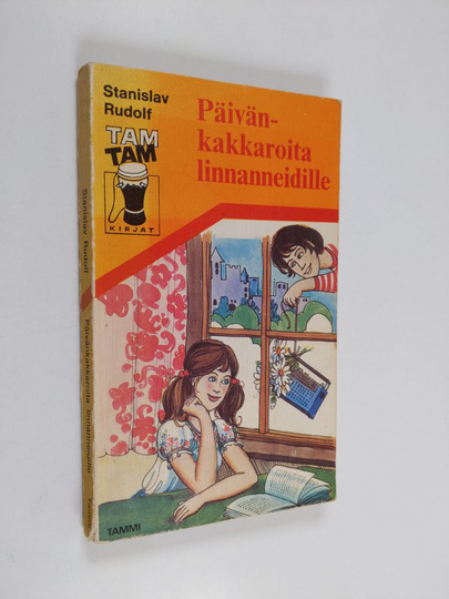 Rudolf Stanislav : Päivänkakkaroita linnanneidille