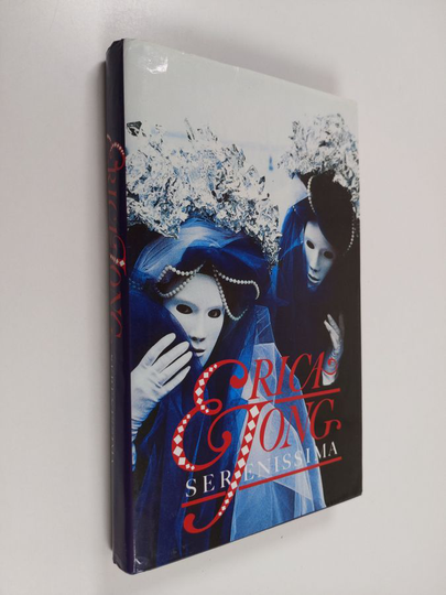 Erica Jong : Serenissima : en Venedig-roman