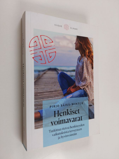 Pirjo Säisä-Winter : Henkiset voimavarat : tutkittua tietoa henkisyyden vaikutuksista terveyteen ja hyvinvointiin - Tutkittua tietoa henkisyyden ...