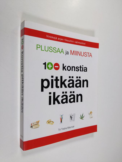 Trisha Macnair : 100 konstia pitkään ikään