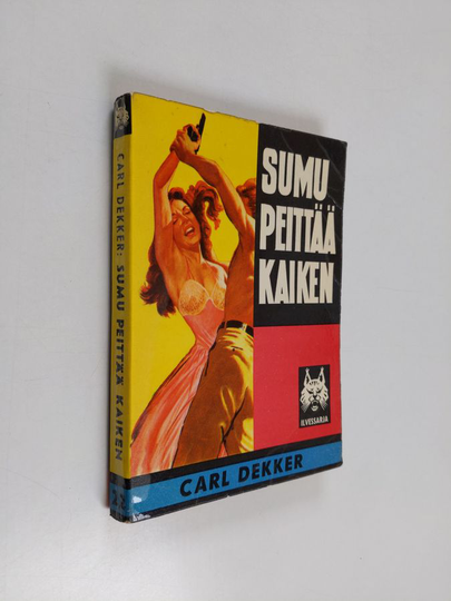 Carl Dekker : Sumu peittää kaiken