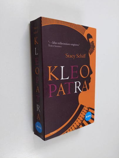Stacy Schiff : Kleopatra : eräs elämä