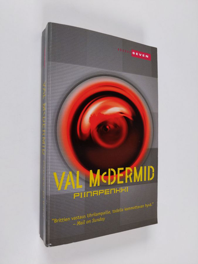 Val McDermid : Piinapenkki