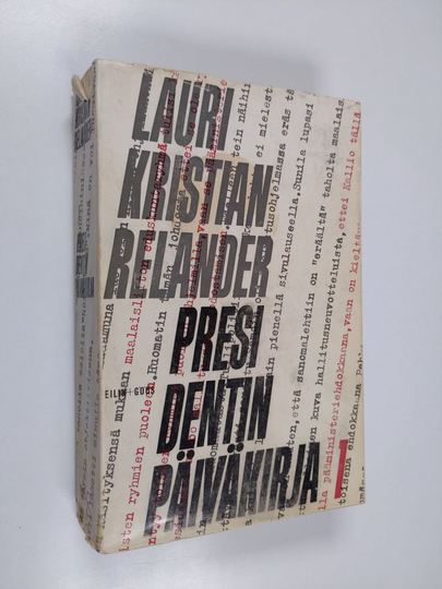 Eino Jutikkala ym. : Presidentin päiväkirja 1 : Lauri Kristian Relanderin muistiinpanot vuosilta 1925-1927