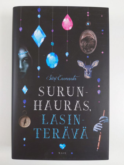 Siiri Enoranta : Surunhauras, lasinterävä