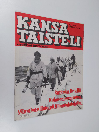 Kansa taisteli - Miehet kertovat 2/1986 : kuvauksia sotiemme tapahtumista