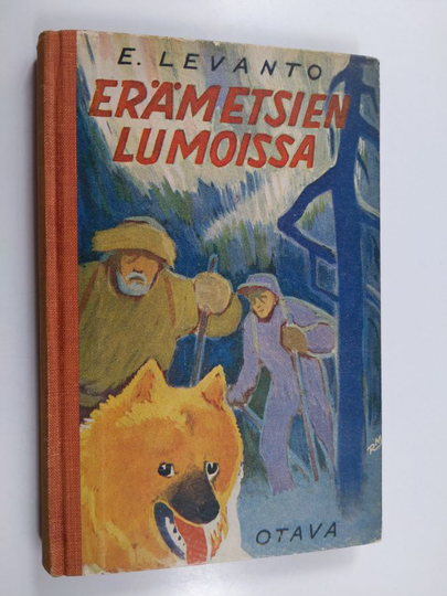Erkki Th Levanto : Erämetsän lumoissa : poikien metsästysseikkailuja