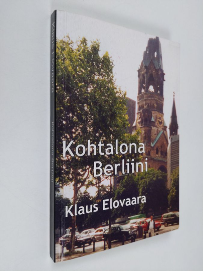 Klaus Elovaara : Kohtalona Berliini