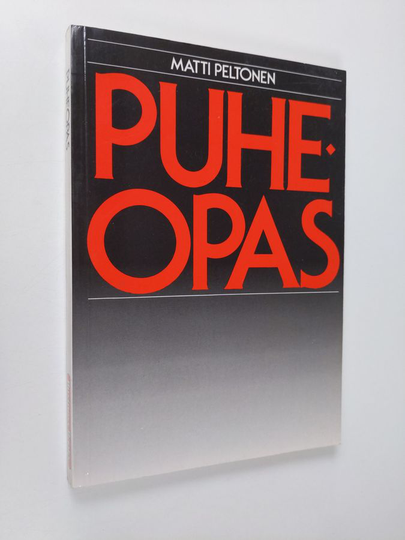 Matti Peltonen : Puheopas