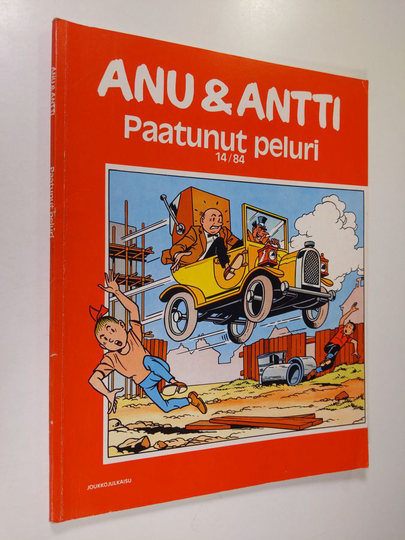 Willy Vandersteen : Anu & Antti 14/84 : Paatunut peluri