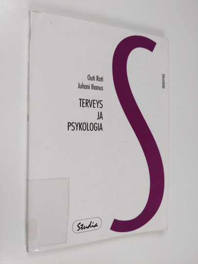 Outi Roti : Terveys ja psykologia