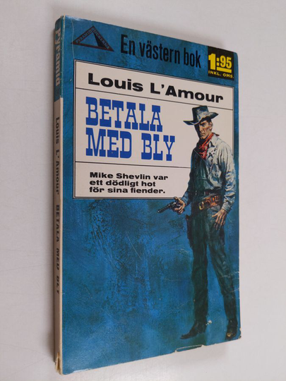 Louis L'Amour : Betala med bly