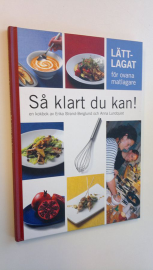 Erika Strand-Berglund : Så klart du kan!