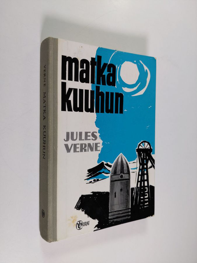 Jules Verne : Matka kuuhun