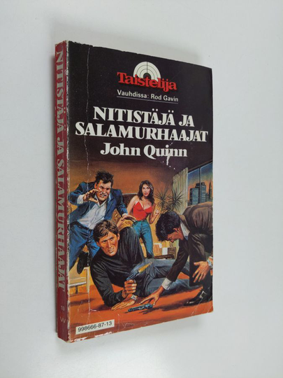 John Quinn : Nitistäjä ja salamurhaajat