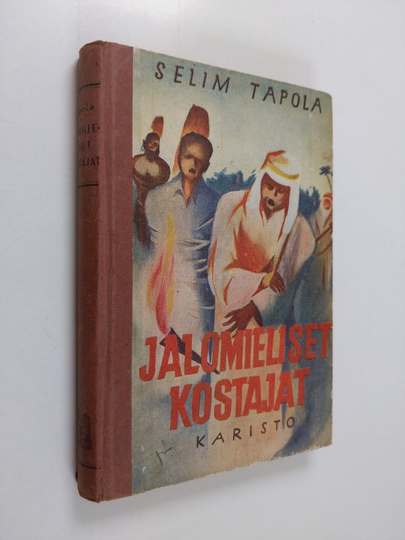 Selim Tapola : Jalomieliset kostajat