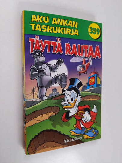 Walt Disney : Täyttä rautaa