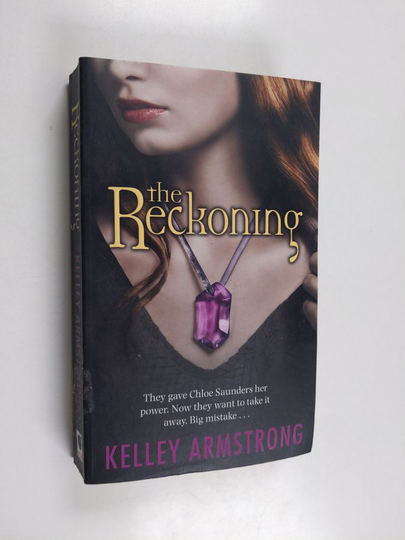 Kelley Armstrong : The reckoning