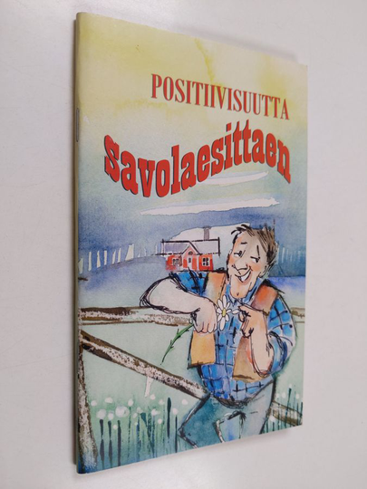 Positiivisuutta savolaesittaen [3]