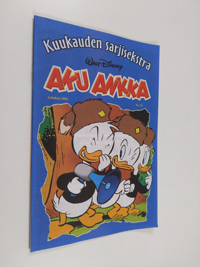 Walt Disney : Aku Ankka lokakuu 2005 : kuukauden sarjisekstra