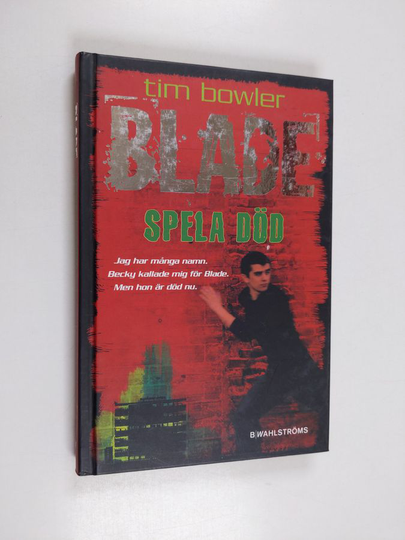 Tim Bowler : Spela död