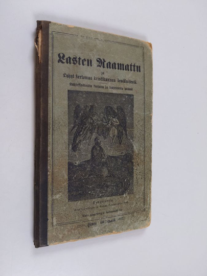 Lasten Raamattu ja lyhyt kertomus kristikunnan leviämisestä
