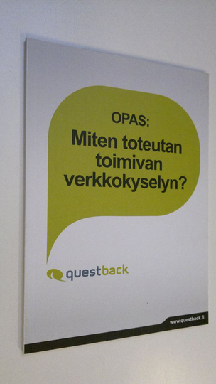 Ritva Rajander-Juusti : Opas: Miten toteutan toimivan verkkokyselyn?