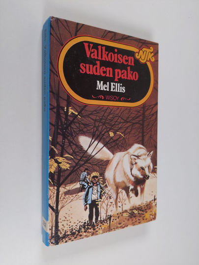 Mel Ellis : Valkoisen suden pako
