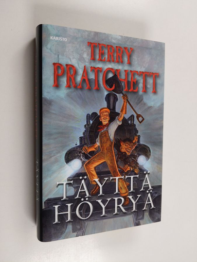 Terry Pratchett : Täyttä höyryä