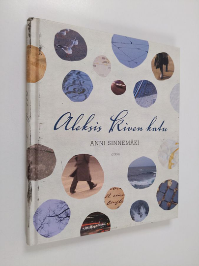 Anni Sinnemäki : Aleksis Kiven katu : runoja
