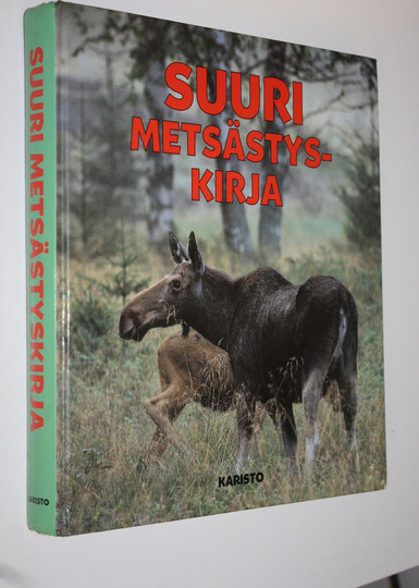 Kerstin M. Stålbrand (toim.) : Suuri metsästyskirja