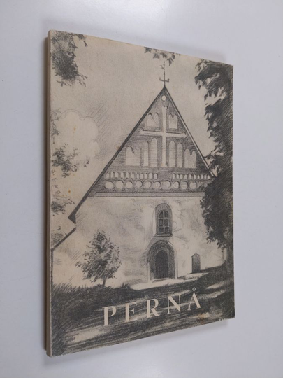 Pernå kyrka - Pernajan kirkko - Pernå church : illustrerad vägledning - kuvitettu opas - an illustrated guide